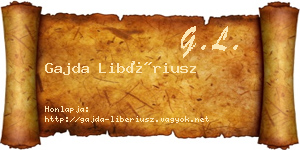 Gajda Libériusz névjegykártya